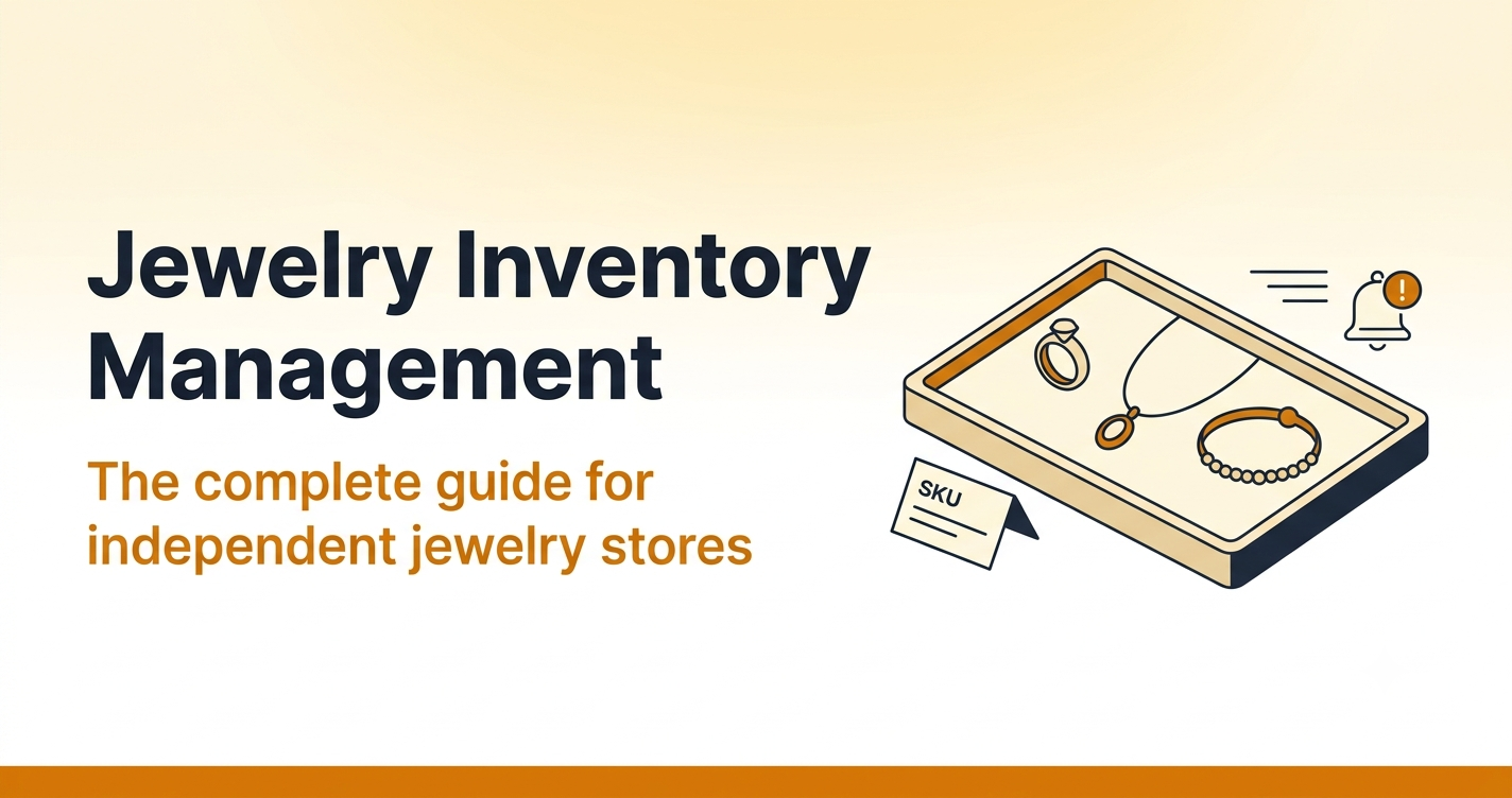 Jewelry inventory management complete guide 2026