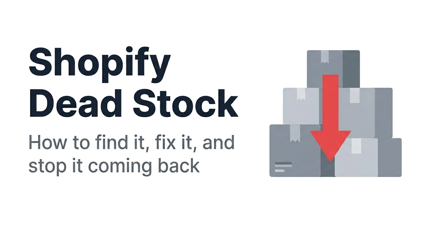 Shopify dead stock guide
