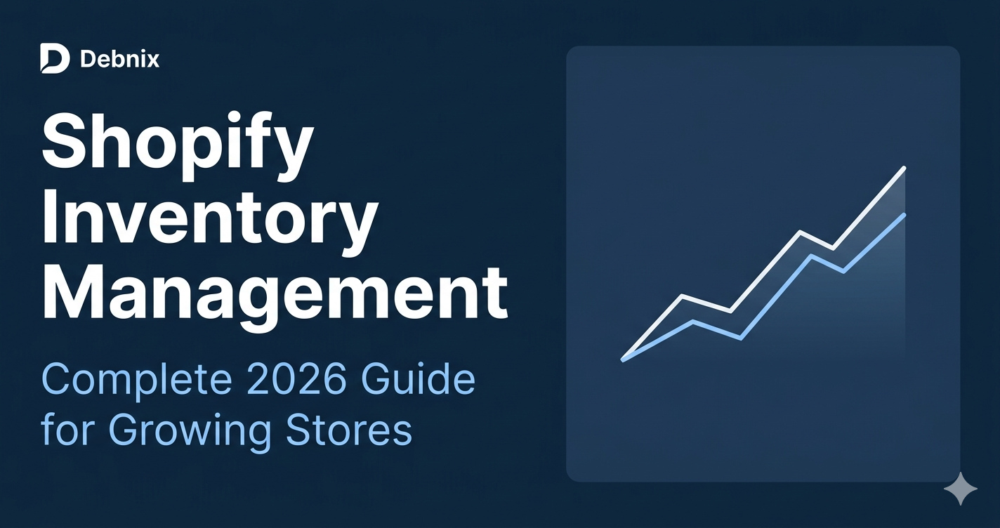 Shopify inventory management guide 2026