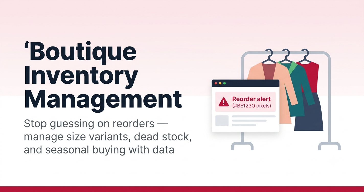 Shopify inventory management for boutiques complete guide